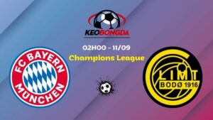 Soi Kèo Bayern Munich vs Bodo Glimt | 02h00 Ngày 11/09 - Champions League