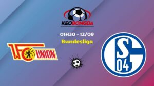 Soi Kèo Union Berlin vs Schalke 04 | 01h30 Ngày 12/09 - Bundesliga